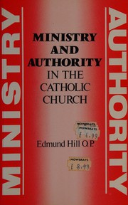 Ministry and Authority in the Catholic Church