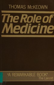 The role of medicine