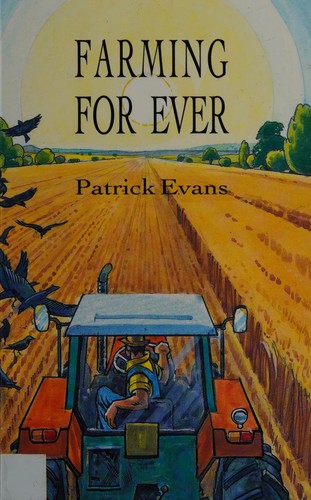 Farming for ever