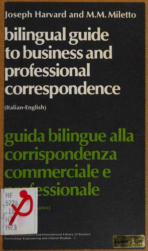 Bilingual guide to business and professional correspondence (Italian-English) =