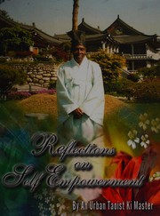 Reflections on self empowerment by an urban taoist ki master