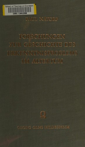 Forschungen zur Geschichte des Erkenntnisproblems im Altertum
