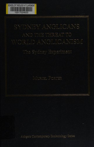 Sydney Anglicans and the threat to world Anglicanism