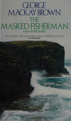 "The Masked Fisherman and Other Stories