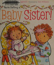 You're getting a baby sister!