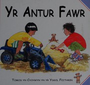 Yr antur fawr