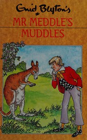 Mr. Meddle's Muddles