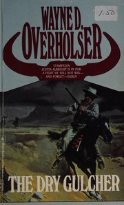 The Dry Gulcher