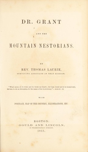 Dr. Grant and the Mountain Nestorians