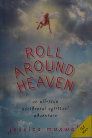 Roll around heaven