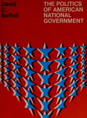 The politics of American National Government