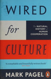 Wired for Culture