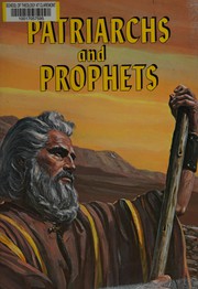The story of patriarchs and prophets