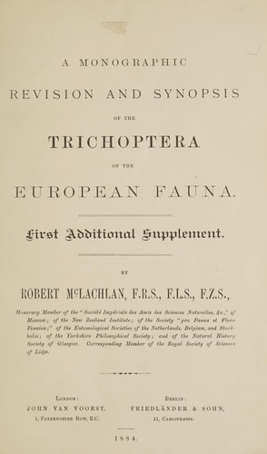 A monographic revision and synopsis of the Trichoptera of the European fauna