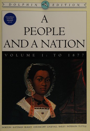 Volume I: To 1877: Volume of ...Norton-A People and a Nation