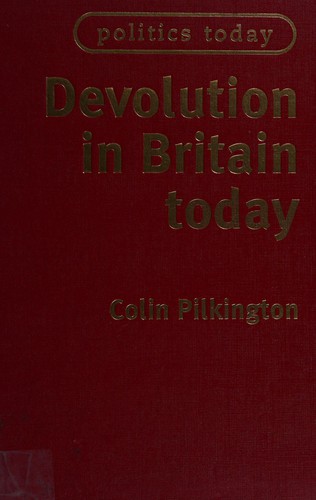 Devolution in Britain today