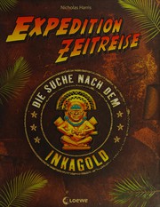 Die Suche nach dem Inkagold