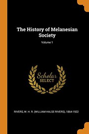 The History of Melanesian Society; Volume 1