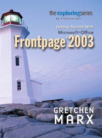 Getting started with Microsoft Office FrontPage 2003