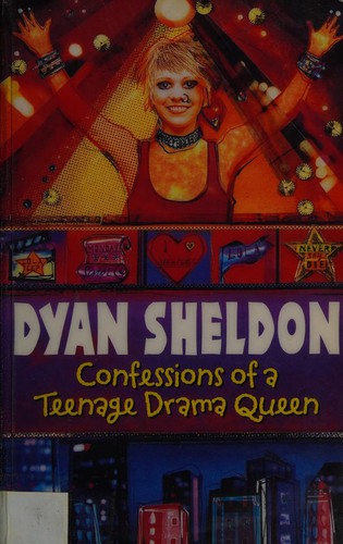 Confessions of a teenage drama queen