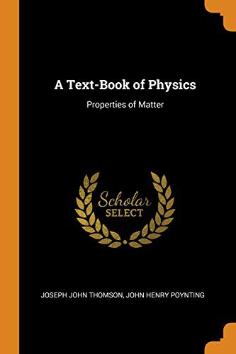 A text-book of physics