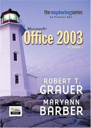Exploring Microsoft Office 2003 Volume 1 (Grauer Exploring Office 2003 Series)