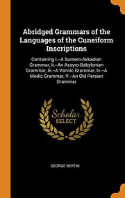 Abridged grammars of the languages of the cuneiform inscriptions