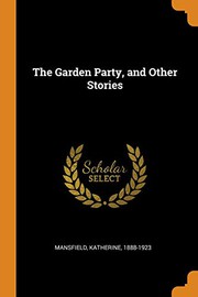 The Garden Party, and Other Stories