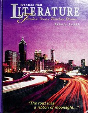 Prentice Hall Literature--Timeless Voices, Timeless Themes--Bronze