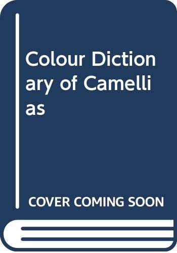 Colour Dictionary of Camellias