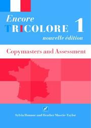 Encore Tricolore Nouvelle 1 Copymasters and Assessment
