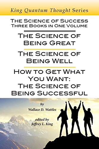 The Science of Success : Three Books in One Volume