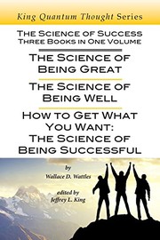 The Science of Success : Three Books in One Volume