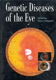 Genetic diseases of the eye