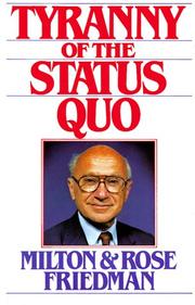 Tyranny of the status quo