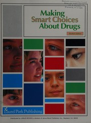 Making Smart Choices About Drugs/Student Edition