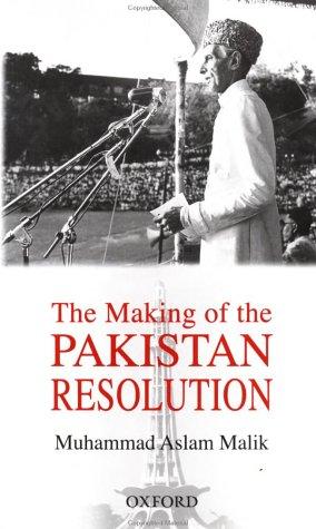 The making of the Pakistan resolution