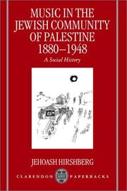 Music in the Jewish community of Palestine 1880-1948