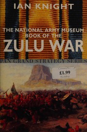 The National Army Museum book of the Zulu War