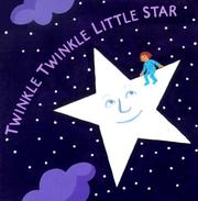 Twinkle, twinkle, little star