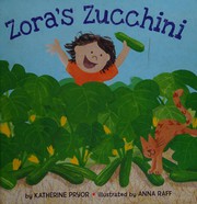 Zora's zucchini