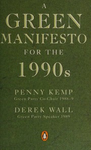 A green manifesto for the 1990s
