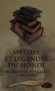 Mythes et légendes du monde