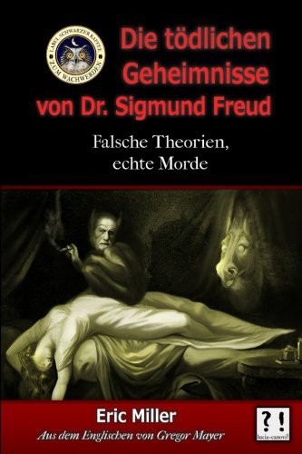 Die Tödlichen Geheimnisse von Dr. Sigmund Freud