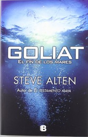 Goliat. El fin de los mares