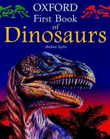 Oxford First Book of Dinosaurs
