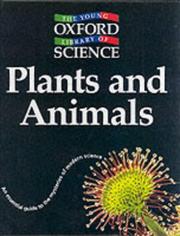 Plants and Animals (Young Oxford Library of Science)