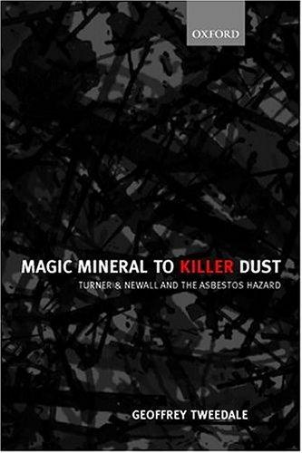 Magic Mineral to Killer Dust