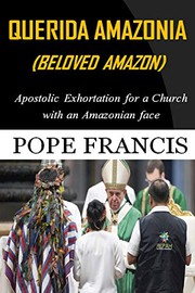 Beloved Amazon (Querida Amazonia)