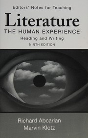Editors' notes for teaching Literature, the human experience, ninth edition
